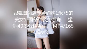 大力后入00女友，叫声骚，完整版精彩