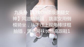 “好想要快点使劲插我”对白淫荡S级身材白嫩大波网红美女收费自拍居家被炮友狠狠干肉棒跳蛋配合搞