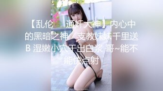 【新片速遞】 《精选㊙️乐橙云私享台☛泄密》真实欣赏好几对青年男女激情肉搏年轻人干柴烈火衣服不脱就肏美女穿上黑丝袜增加情趣闷骚型[2940M/MP4/05:56:59]