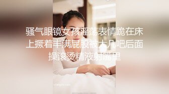 【硬核淫啪大神】Make性专家 调教深喉侍奉淫奴 完全服从主人的命令 大屌爆刺嫩穴湿淫泛滥 沉沦肉棒淫威高潮充斥