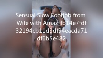 Sensual Slow Footjob from Wife with Amaz_fb14e7fdf32194cb11d3df94eacda71df6b5e482