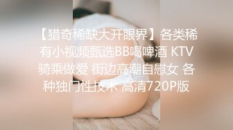 骚逼女友一见面就爱吃鸡鸡~男：想不想他!女：我觉得它应该会想我呗!男：对想你的嘴巴想你的舌头~精彩对白刺激！