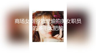 和170模特女友的精彩部分，全是精华