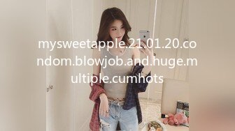 mysweetapple.21.01.20.condom.blowjob.and.huge.multiple.cumhots