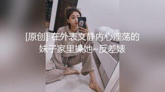 贵在露脸老姐不让拍，爽以后就随意了-女仆-熟妇