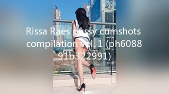 Rissa Raes pussy cumshots compilation vol. 1 (ph608891b322991)