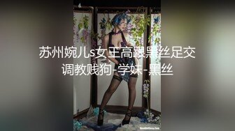 【新速片遞】&nbsp;&nbsp; 极品尤物新人美少女！应要求收费房大秀！情趣女仆装，一脸呆萌，贫乳无毛骚穴，自摸手指插入扣弄[472MB/MP4/01:25:05]