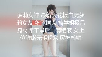 双飞高潮痴女 这两个母狗是真骚啊&nbsp;&nbsp;全程露脸让小哥各种爆草蹂躏&nbsp;&nbsp;淫声荡语