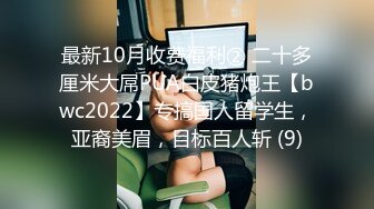 《精品❤️泄密》拜金大学萌妹为了钱定制自拍不雅视图流出19位妹子放得开操作大胆真心牛逼收藏版50V 677P