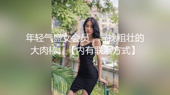 ❤️√ 赵探花~【用力顶你】勾搭G奶女技师~超漂亮~口爆~打飞机