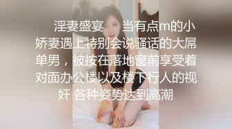 22岁学生妹女仆装近景调情啪啪