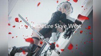 DigitalDesire Skye West