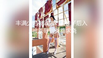 [MP4]两个美女KTV叫外卖花100块钱勾引外卖大叔和粉丝一块疯狂4P羡慕啊有钱赚还能操逼