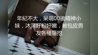 大奶熟女阿姨 啊啊 不要 不能叫隔壁门听到 老绿帽叫来两个哥们在家伺候老婆 让无套内射