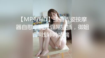 [MP4]今天的鲜奶你们想喝吗，挤奶当早餐喝，母乳滋润阴道，三洞齐开，肛门插得好舒服，叫声淫荡！