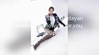 putalocura.20.11.03.dayana.teen.free.blowjob.for.you.720p