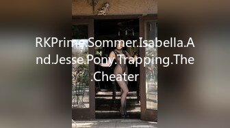 RKPrime.Sommer.Isabella.And.Jesse.Pony.Trapping.The.Cheater