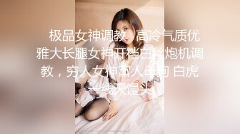 【新片速遞】&nbsp;&nbsp;&nbsp;&nbsp;奶子很正的妹子，全程露脸勾搭狼友，高跟诱惑多体位展示骚穴，自慰呻吟表情好骚，撅着屁股给狼友发骚展示[2.33G/MP4/04:17:14]