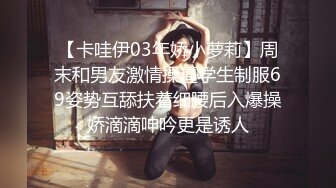 我宝贝女友骚逼上面有3颗痣