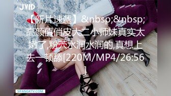 甜美女神咬自己的内裤【Doll--babe】模拟口交~跳弹自慰~爽喷【484v】 (11)