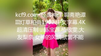 约甜美容颜御姐 身材丰腴性感熟透了，奶子柔软揉捏很舒服 抱紧从后面啪啪猛力耸动抽送，挺翘屁股缠绵娇吟