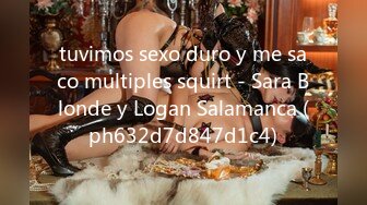 tuvimos sexo duro y me saco multiples squirt - Sara Blonde y Logan Salamanca (ph632d7d847d1c4)